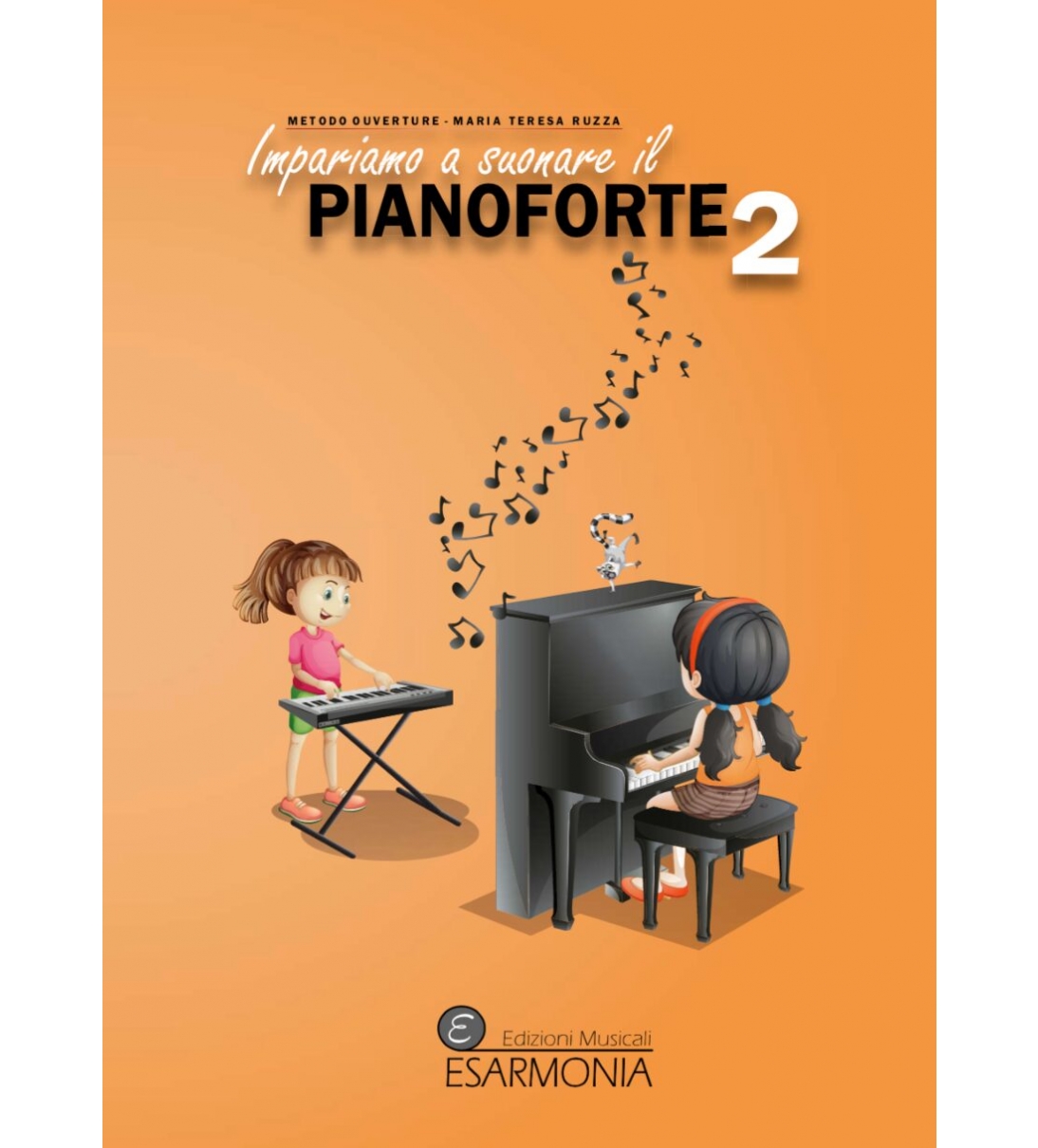 Impariamo a suonare il pianoforte Vol. 2. Metodo OUVERTURE EE-A 04-14